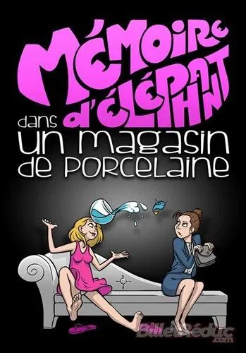 Affiche de Une mémoire d'éléphant dans un magasin de porcelaine