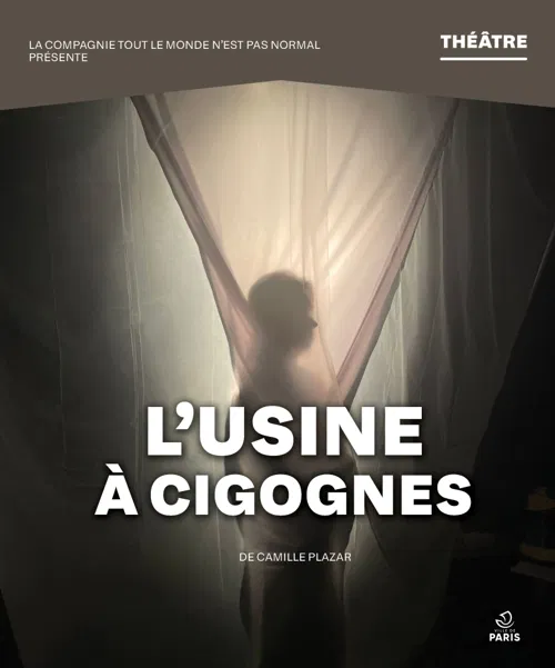 Affiche de L'Usine à Cigognes