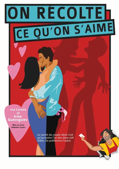 Affiche de On récolte ce qu'on s'aime