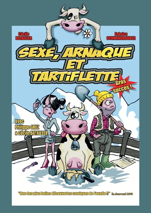 Affiche de Sexe, arnaque et tartiflette