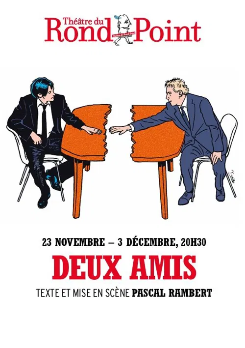 Affiche de Deux amis | avec Charles Berling & Stanislas Nordey