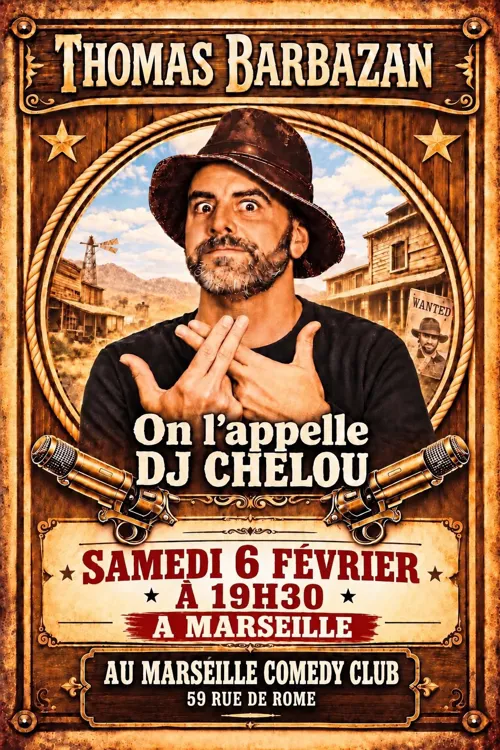 Affiche de Thomas Barbazan dans On l'appelle DJ Chelou