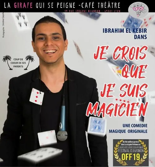Affiche de Ibrahim El Kebir dans Je crois que je suis magicien