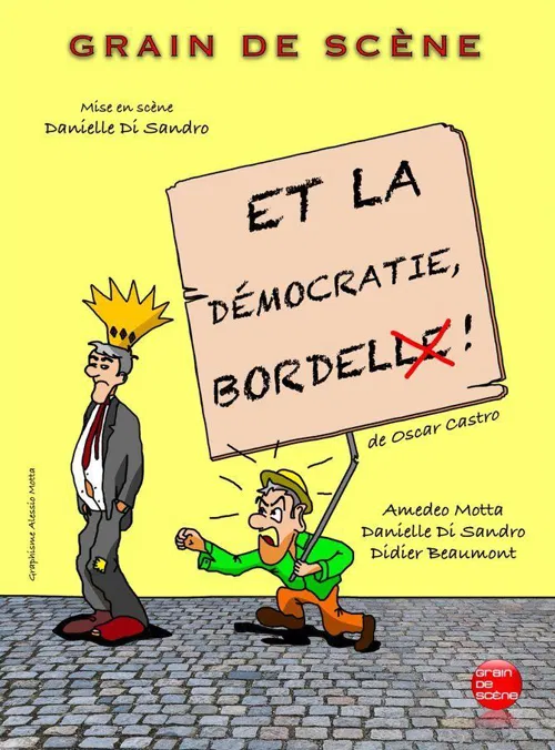 Affiche de Et la démocratie bordel !