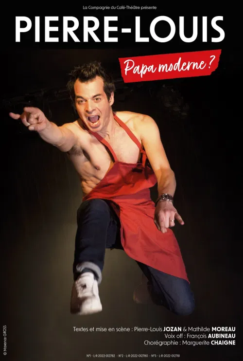 Affiche de Pierre-Louis dans Papa moderne ?