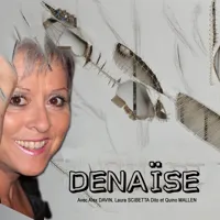 Denaïse - 