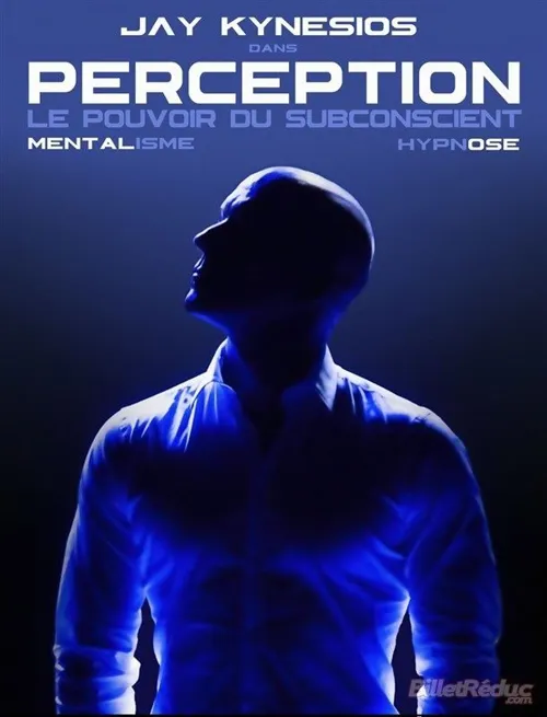 Affiche de Jay Kynesios dans Perception