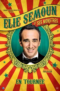Élie Semoun dans Élie Semoun et ses monstres - 