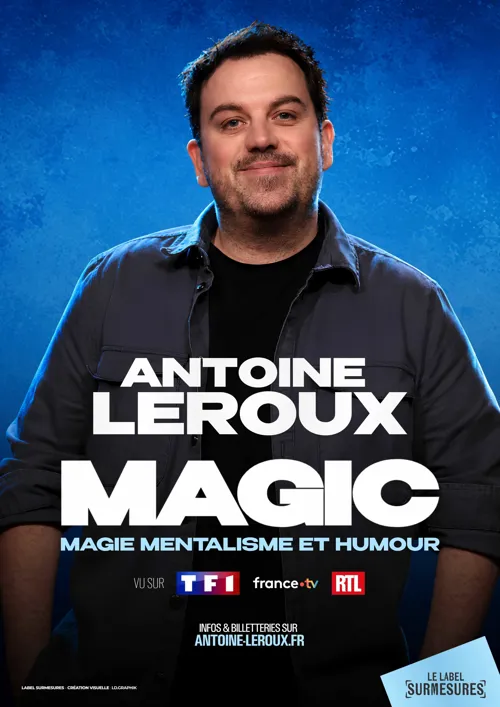 Affiche de Antoine Leroux dans Magic
