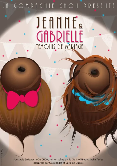 Affiche de Jeanne et Gabrielle | Témoins de mariage