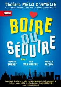 Boire ou séduire - 