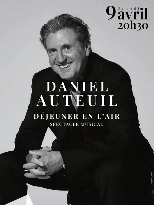 Affiche de Daniel Auteuil : Déjeuner en l'air