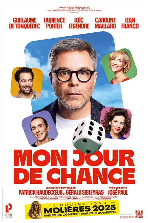 Affiche de Mon jour de chance | avec Guillaume de Tonquédec