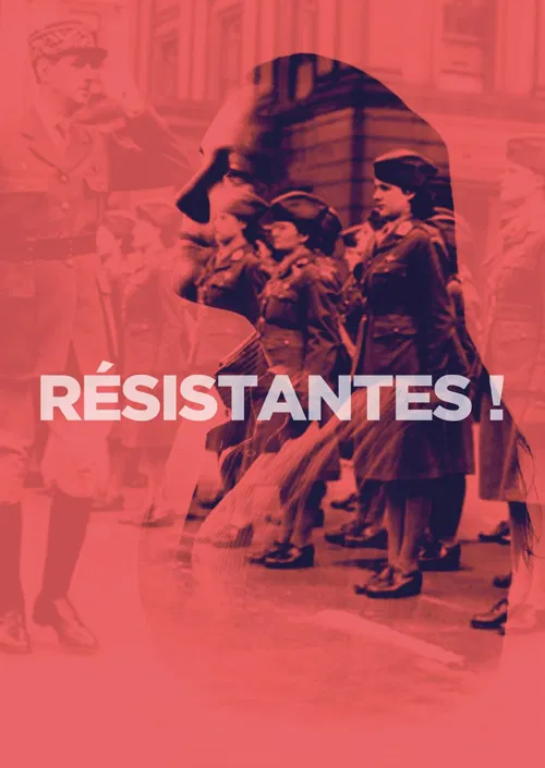 Affiche de Résistantes !