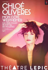 Affiche de Chloé Oliveres dans Mon coté Wertheimer (Les mères poules ne font pas des mouettes)
