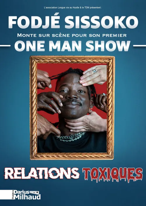 Affiche de Fodjé Sissoko dans Relations toxiques