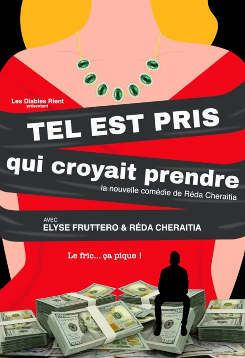 Affiche de Tel est pris qui croyait prendre