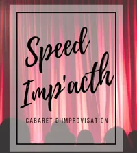 Speed Imp'ACTh - Cabaret d'impro - 