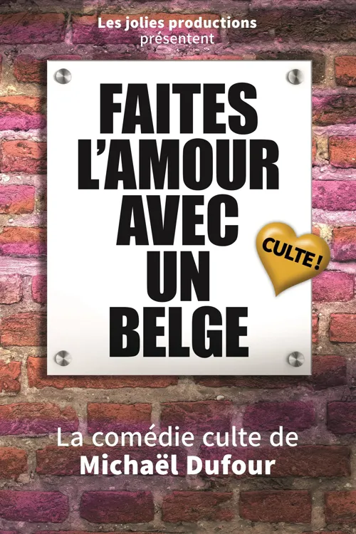 Affiche de Faites l'amour avec un belge