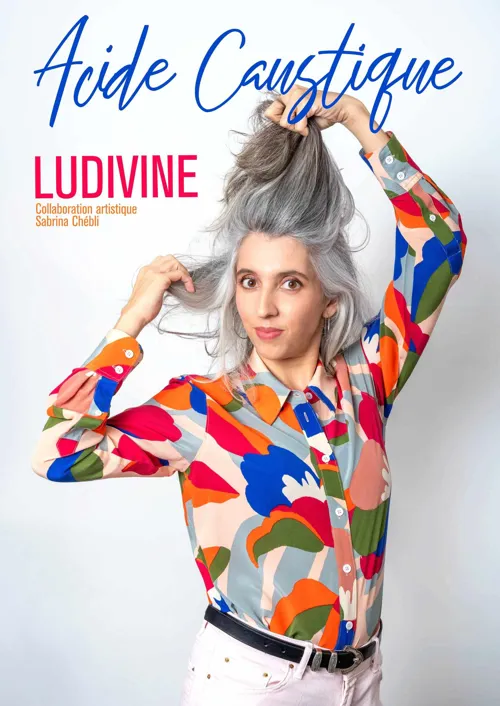 Affiche de Ludivine dans Acide caustique