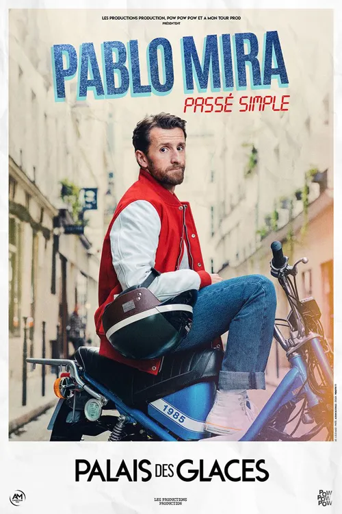 Affiche de Pablo Mira dans Passé Simple