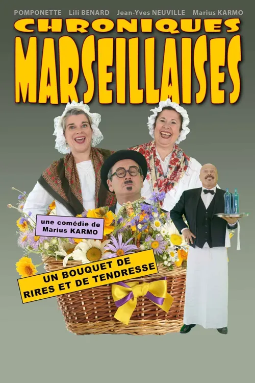 Affiche de Chroniques marseillaises