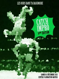 Tournoi : Catch impro - 
