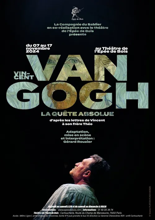 Affiche de Vincent Van Gogh, la quête absolue