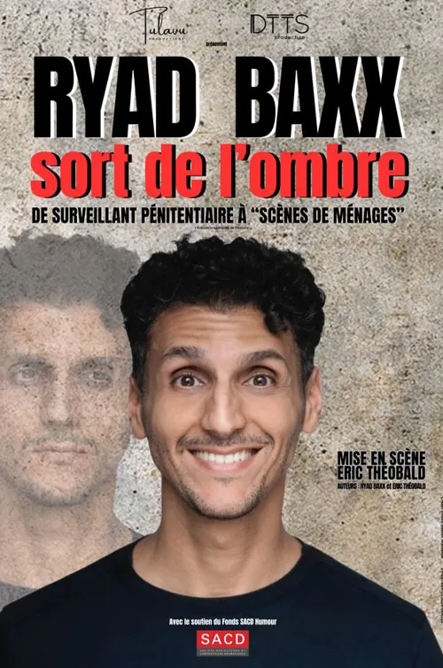 Affiche de Ryad Baxx sort de l'ombre