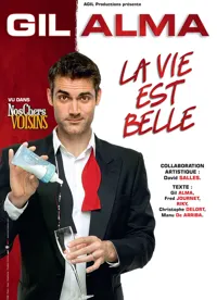 Gil Alma dans La vie est belle - 