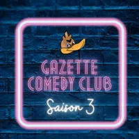 Gazette Comedy Club - 
