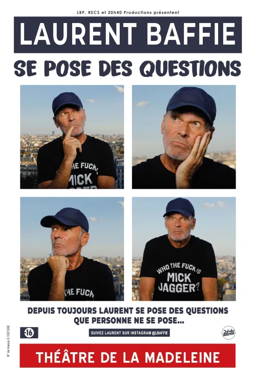 Affiche de Laurent Baffie se pose des questions