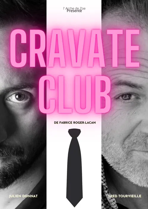 Affiche de Cravate Club