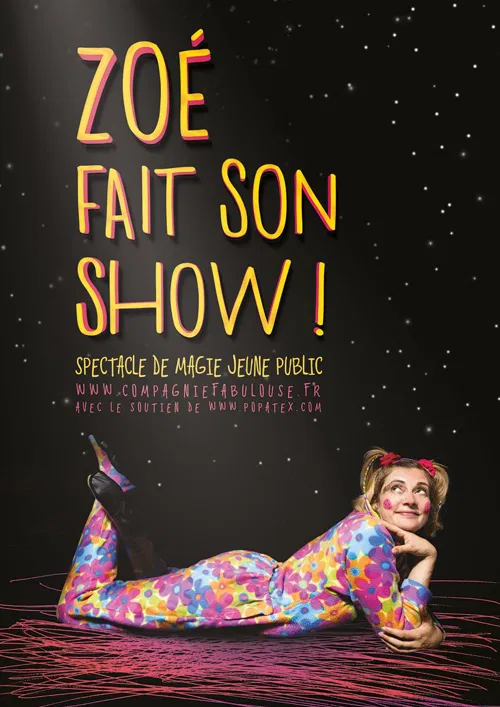 Affiche de Zoé fait son show !