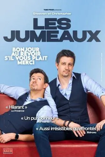 Affiche de Les Jumeaux dans Bonjour, au revoir, s'il vous plaît, merci