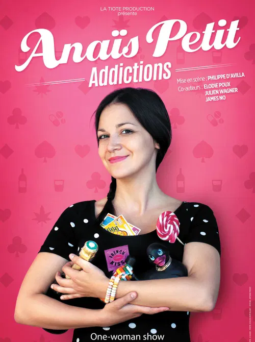Affiche de Anaïs Petit dans Addictions