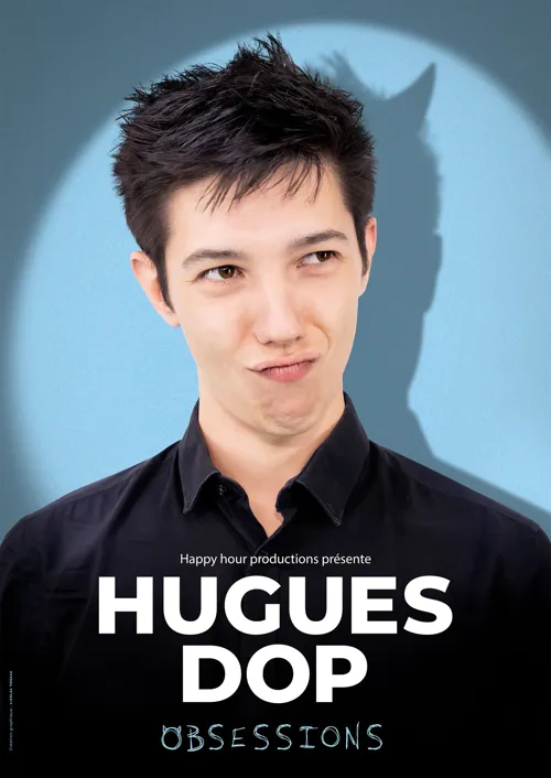 Affiche de Hugues Dop dans Obsessions