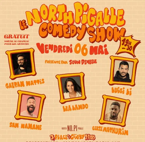 Affiche de The North Pigalle Comedy show
