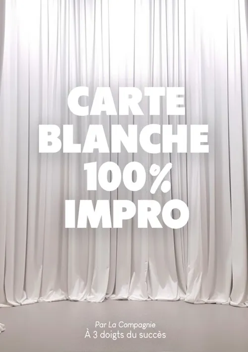 Affiche de Carte blanche 100% impro