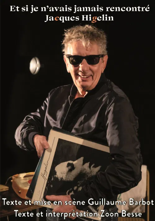 Affiche de Et si je n'avais jamais rencontré Jacques Higelin