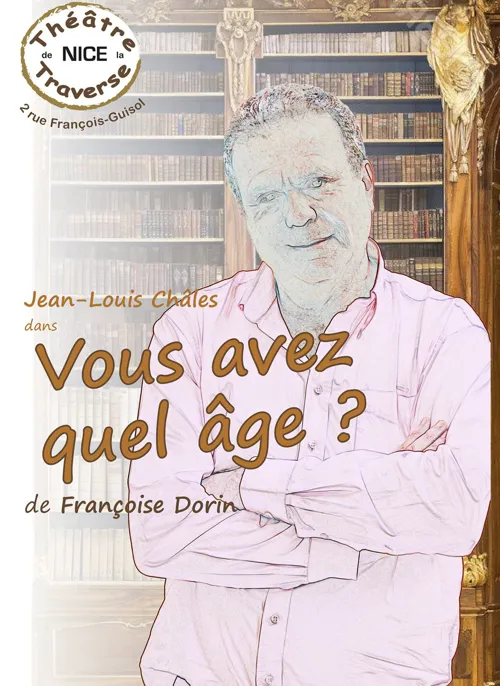 Affiche de Vous avez quel âge ?