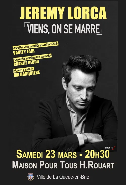 Affiche de Jérémy Lorca dans Viens on se Marre