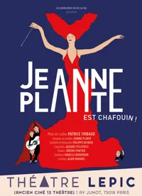 Jeanne Plante est chafouin - 