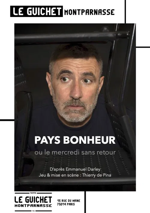 Affiche de Pays bonheur ou le mercredi sans retour