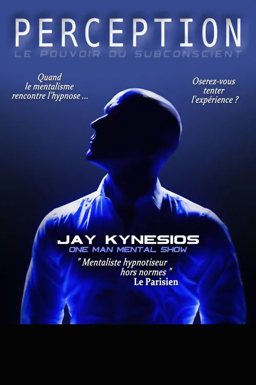 Affiche de Jay Kynesios dans Perception