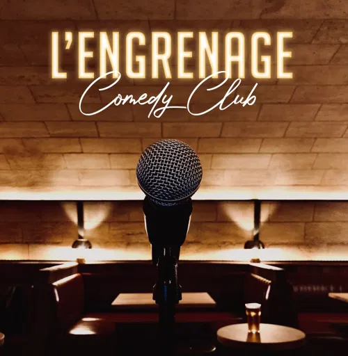 Affiche de L'Engrenage Comedy Club
