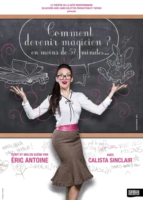 Affiche de Calista Sinclair dans Comment devenir magicien en moins de 57 mn ?