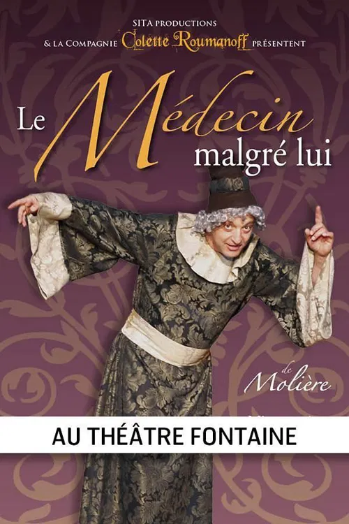 Affiche de Le Médecin malgré lui