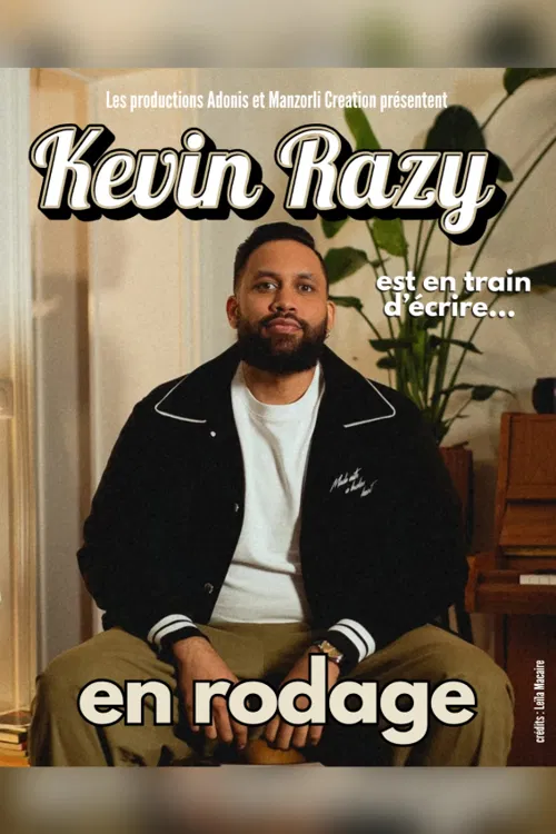 Affiche de Kevin Razy dans Kevin Razy est en train d'écrire...