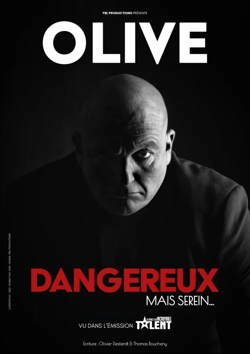 Affiche de Olive dans Dangereux mais serein